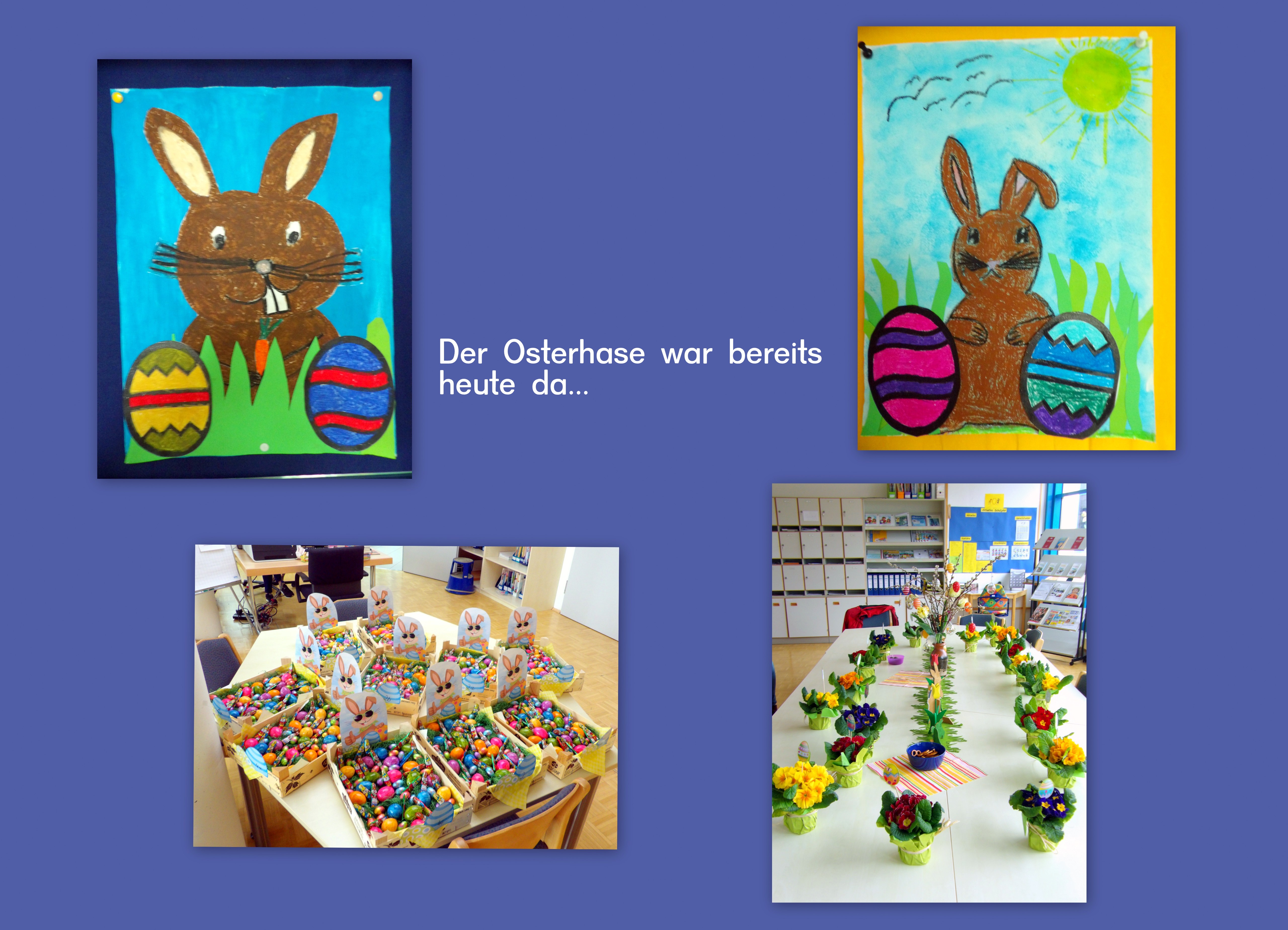 Grossansicht in neuem Fenster: Der Osterhase war da Grossansicht in neuem Fenster: Der Osterhase war da